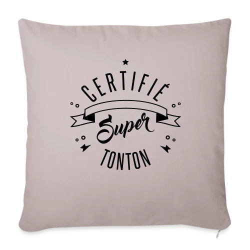 T-shirt Certifié Super Tonton - Housse de coussin décorative 45 x 45 cm