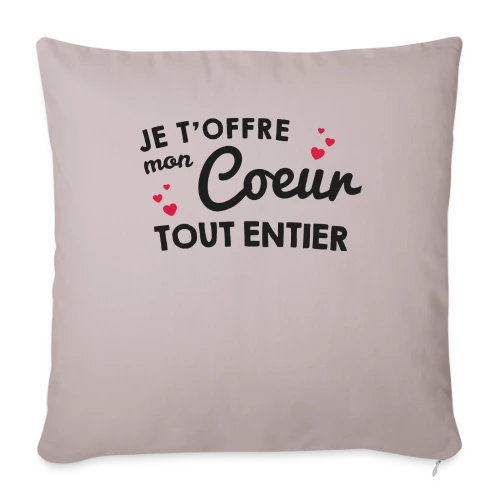 T-shirt Déclaration d'Amour - Mon Cœur Tout Entier - Housse de coussin décorative 45 x 45 cm