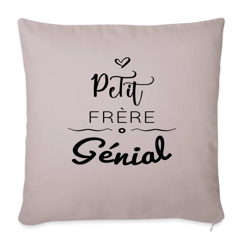 Petit Frère Génial - Housse de coussin décorative 45 x 45 cm