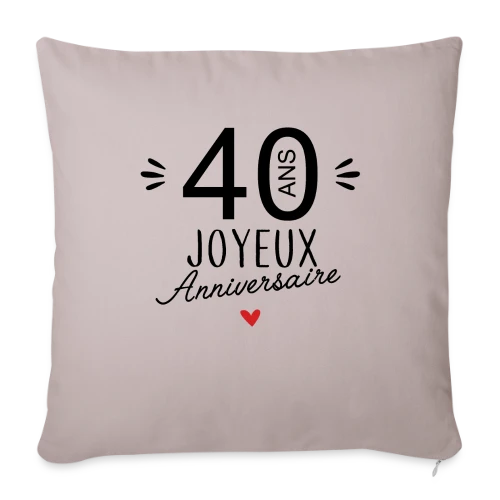 T-shirt Anniversaire 40 Ans : La Fête Commence ! - Housse de coussin décorative 45 x 45 cm