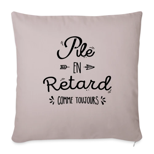 Pile Poil en Retard - Housse de coussin décorative 45 x 45 cm