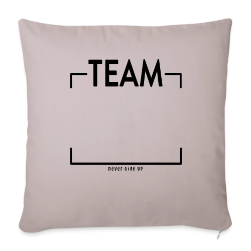 T-shirt Personnalisé 'Never Give Up' - Votre Équipe au Sommet - Housse de coussin décorative 45 x 45 cm