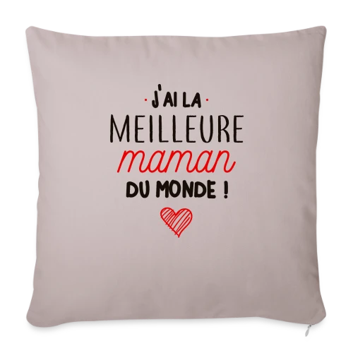 T-shirt La Meilleure Maman du Monde - Housse de coussin décorative 45 x 45 cm
