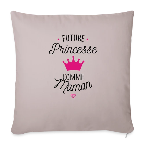 Future Princesse comme Maman - Housse de coussin décorative 45 x 45 cm
