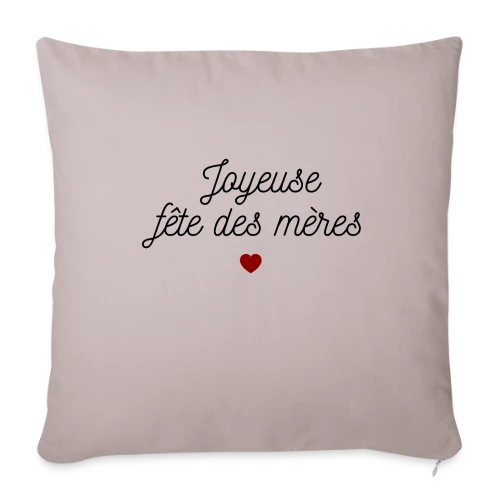 Maman Chérie : Joyeuse Fête des Mères - Housse de coussin décorative 45 x 45 cm