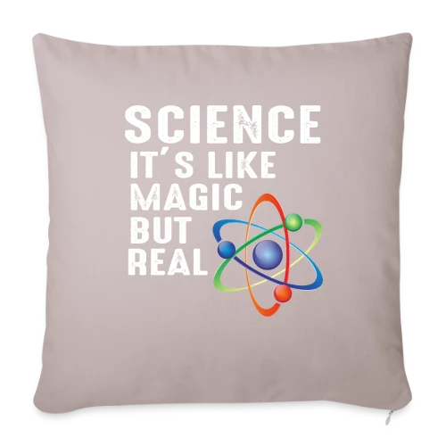 Science : La Vraie Magie - Housse de coussin décorative 45 x 45 cm