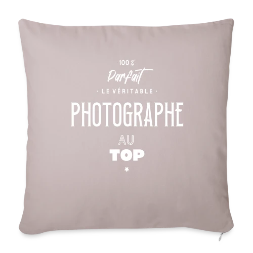 Le Photographe au Top : C'est Moi ! - Housse de coussin décorative 45 x 45 cm