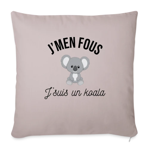 T-shirt "J'm'en Fous, J'suis un Koala" - Humour Décontracté - Housse de coussin décorative 45 x 45 cm