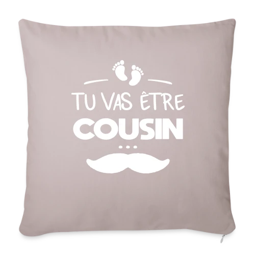 T-shirt Annonce Grossesse "Tu vas être cousin" - Housse de coussin décorative 45 x 45 cm