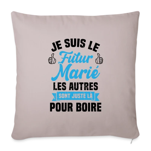 Futur Marié Humour EVG - Housse de coussin décorative 45 x 45 cm