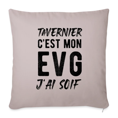 EVG Tavernier J'ai Soif - Housse de coussin décorative 45 x 45 cm
