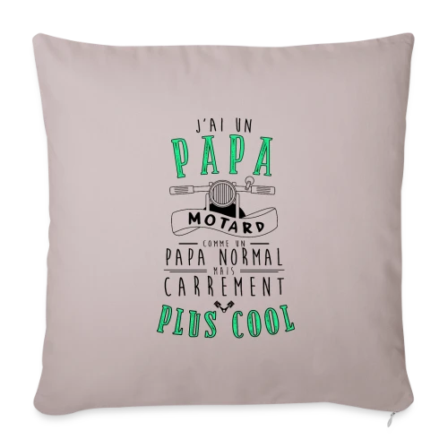 Mon Papa Motard : Le Plus Cool de Tous ! - Housse de coussin décorative 45 x 45 cm