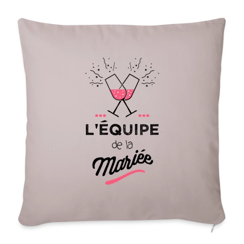 T-shirt "Équipe de la Mariée" | EVJF - Housse de coussin décorative 45 x 45 cm
