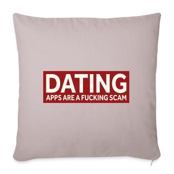 LES APPLICATIONS DE RENCONTRES SONT UNE D’ARNAQUE - Housse de coussin décorative 45 x 45 cm - taupe clair - Devant