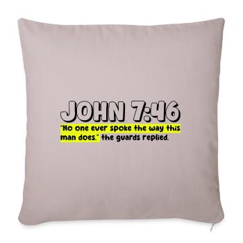 John 7:46 | Bible Quote - Sofa pillowcase 17,3'' x 17,3'' (45 x 45 cm) - light taupe - Front