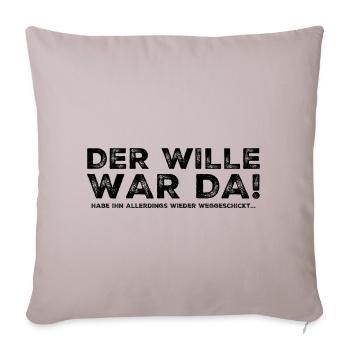 Lustiger Spruch - Sofakissenbezug 45 x 45 cm - helles Taupe - Vorne
