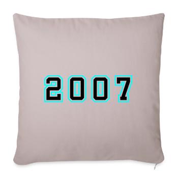 2007 Year Birthday - Sofa pillowcase 17,3'' x 17,3'' (45 x 45 cm) - light taupe - Front