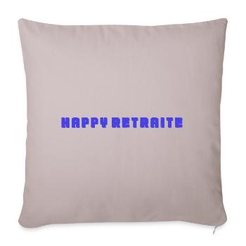RETIREMENT. RETIREMENT. RETIRED. RETIREMENT. BEST - Sofa pillowcase 17,3'' x 17,3'' (45 x 45 cm) - light taupe - Front