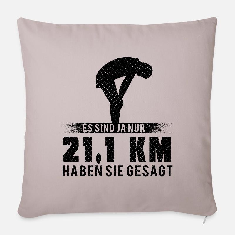 Running Jogging Spruch Es sind Ja Nur 21.1 KM - Sofakissenbezug 45 x 45 cm - helles Taupe