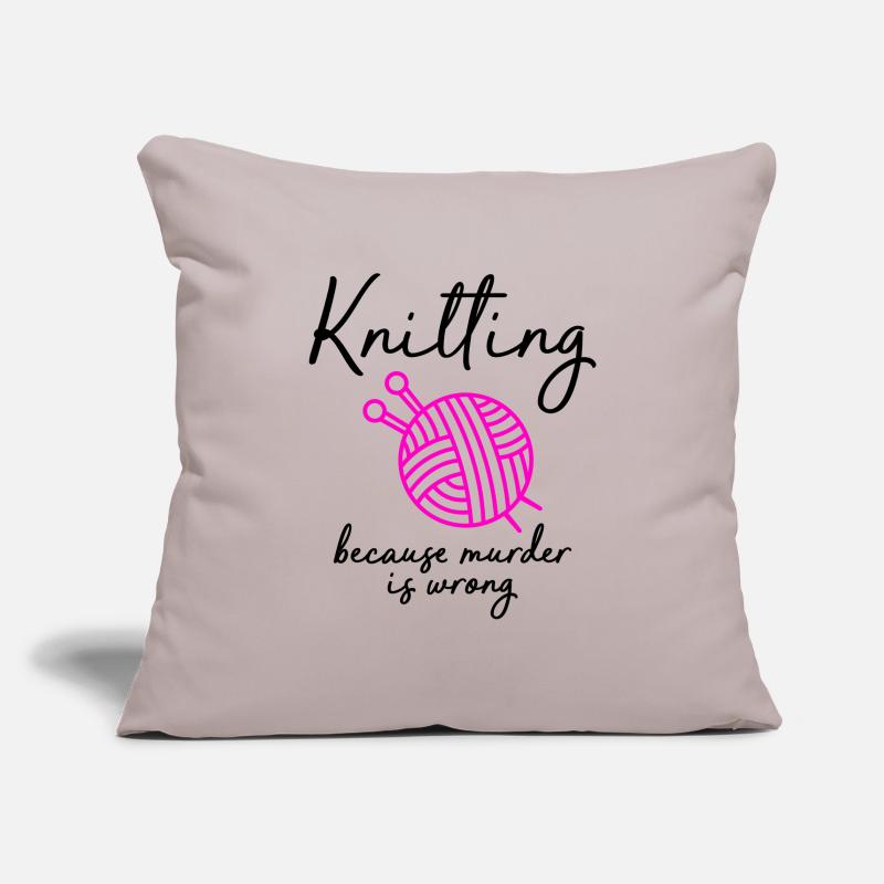 knitting because murder is wrong Sofa pillowcase 17,3'' x 17,3'' (45 x 45 cm)