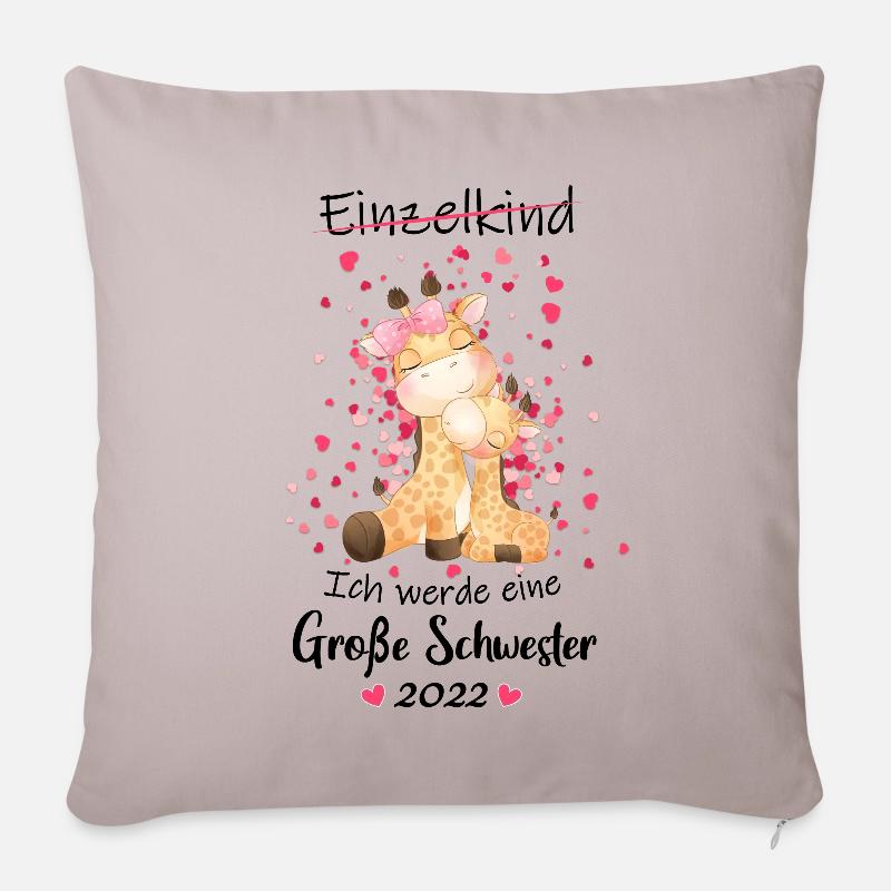 Einzelkind ade Ich werde große Schwester 2022 - Sofakissenbezug 45 x 45 cm - helles Taupe