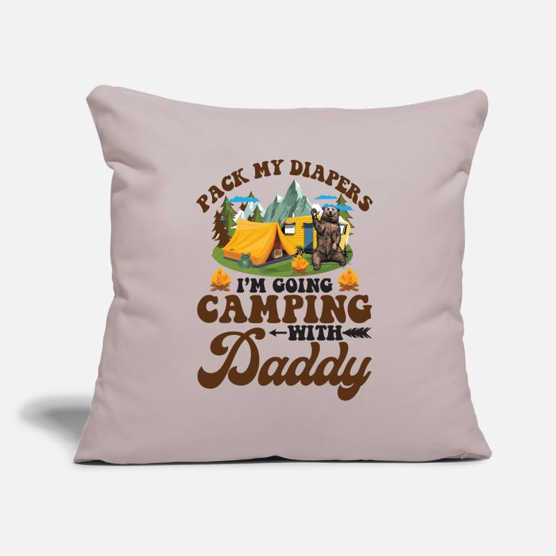 Pack My Diapers I'm Going Camping With Daddy Sofa pillowcase 17,3'' x 17,3'' (45 x 45 cm)