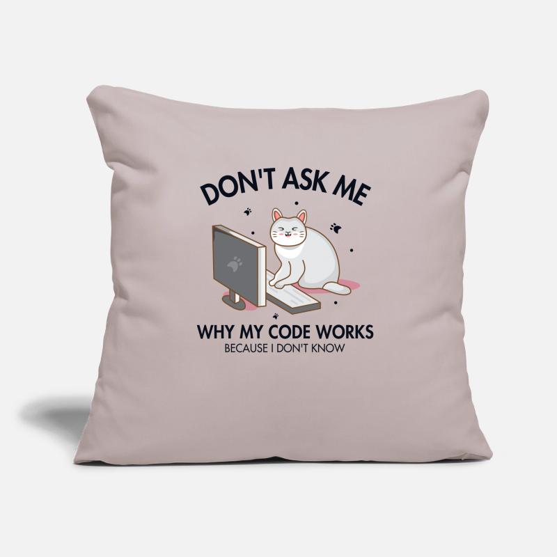 Don't ask me why my Code Works Developer Coder Sofakissenbezug 45 x 45 cm
