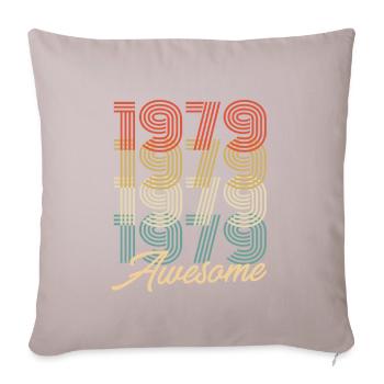 Funny Birthday Awesome 1979 - Sofa pillowcase 17,3'' x 17,3'' (45 x 45 cm) - light taupe - Front