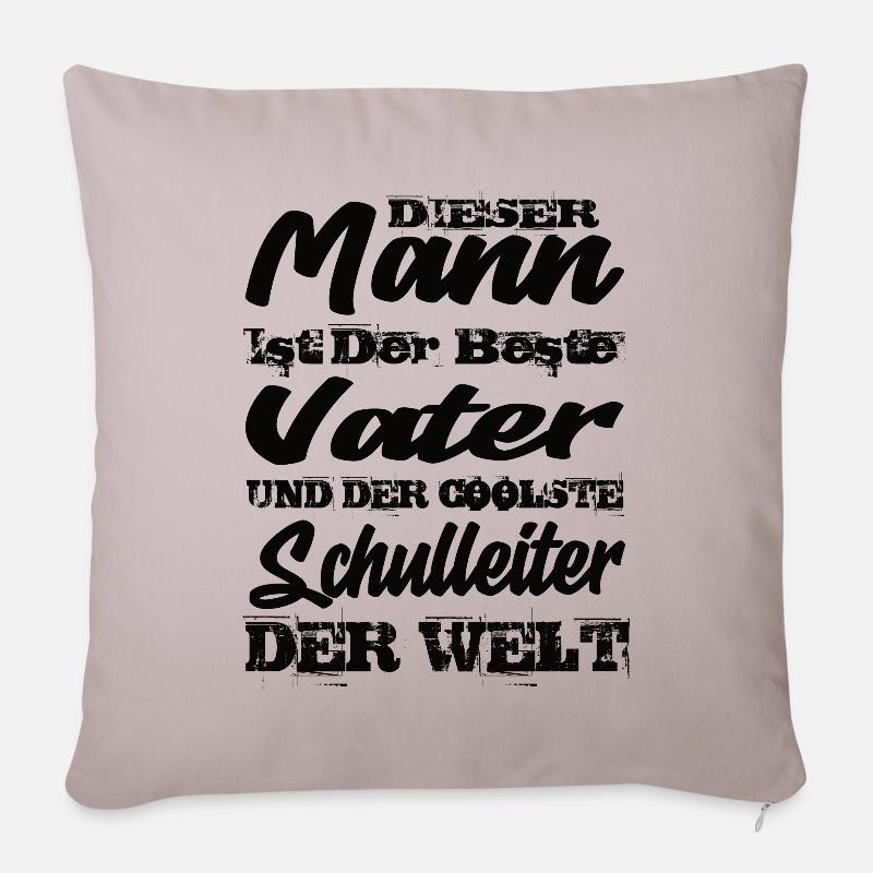 Vater und Schulleiter - Sofakissenbezug 45 x 45 cm - helles Taupe