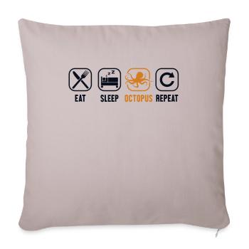 Eat Sleep Octopus Repeat Octopodes Octopoda Lover - Sofa pillowcase 17,3'' x 17,3'' (45 x 45 cm) - light taupe - Front