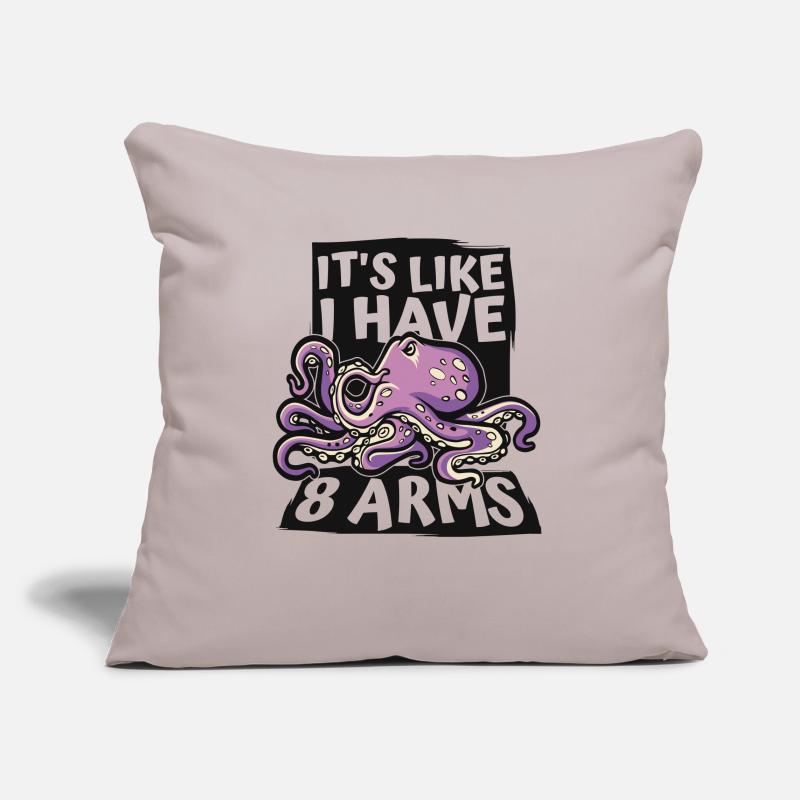C’est comme si j’avais 8 bras Octopodes Octopoda Lover Housse de coussin décorative 45 x 45 cm