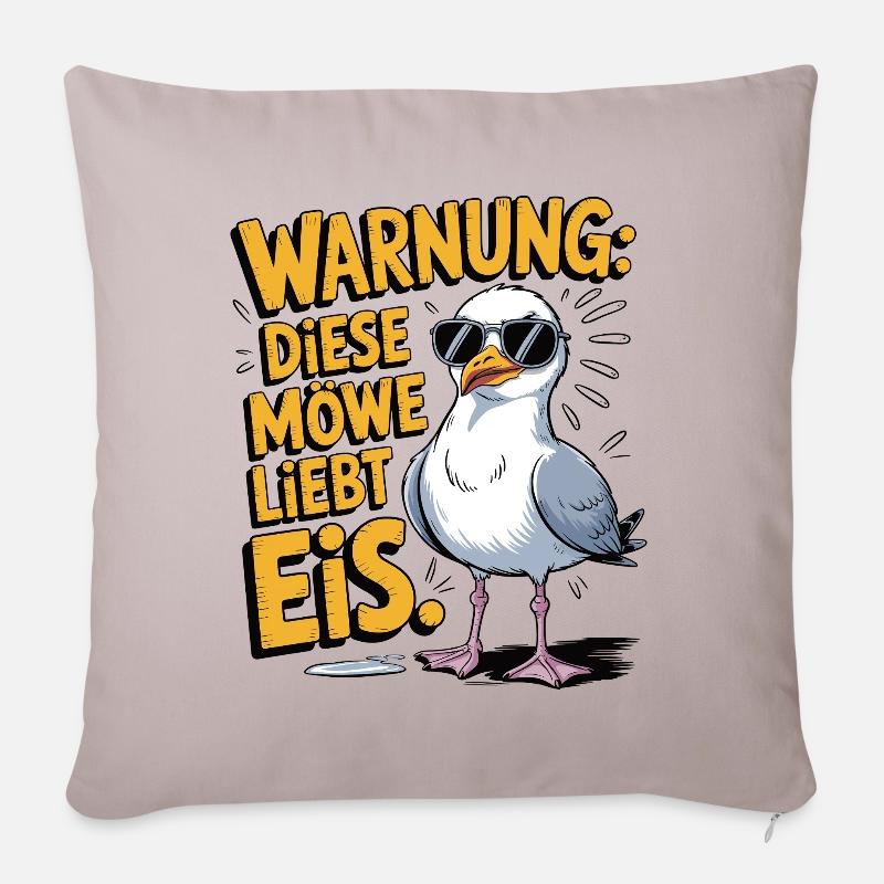 Warnung diese Möwe liebt Eis - Sofakissenbezug 45 x 45 cm - helles Taupe