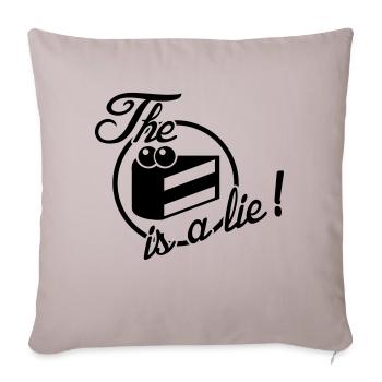 The cake is a lie! - Sofakissenbezug 45 x 45 cm - helles Taupe - Vorne