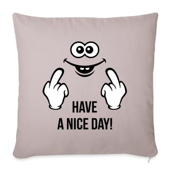 Smiling Face – Have A Nice Day! (Stinkefinger) - Sofakissenbezug 45 x 45 cm - helles Taupe - Vorne