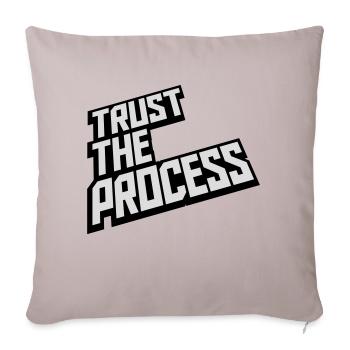 trust the process Quote - Sofa pillowcase 17,3'' x 17,3'' (45 x 45 cm) - light taupe - Front
