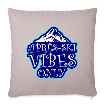 Après-ski vibes only - Sofa pillowcase 17,3'' x 17,3'' (45 x 45 cm) - light taupe - Front