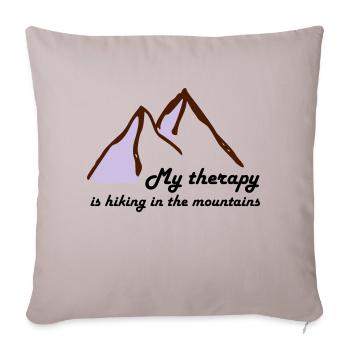 My therapy is hiking in the mountains gift - Sofa pillowcase 17,3'' x 17,3'' (45 x 45 cm) - light taupe - Front