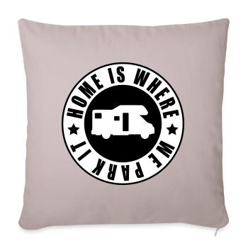 Home is where we park it! - Sofa pillowcase 17,3'' x 17,3'' (45 x 45 cm) - light taupe - Front