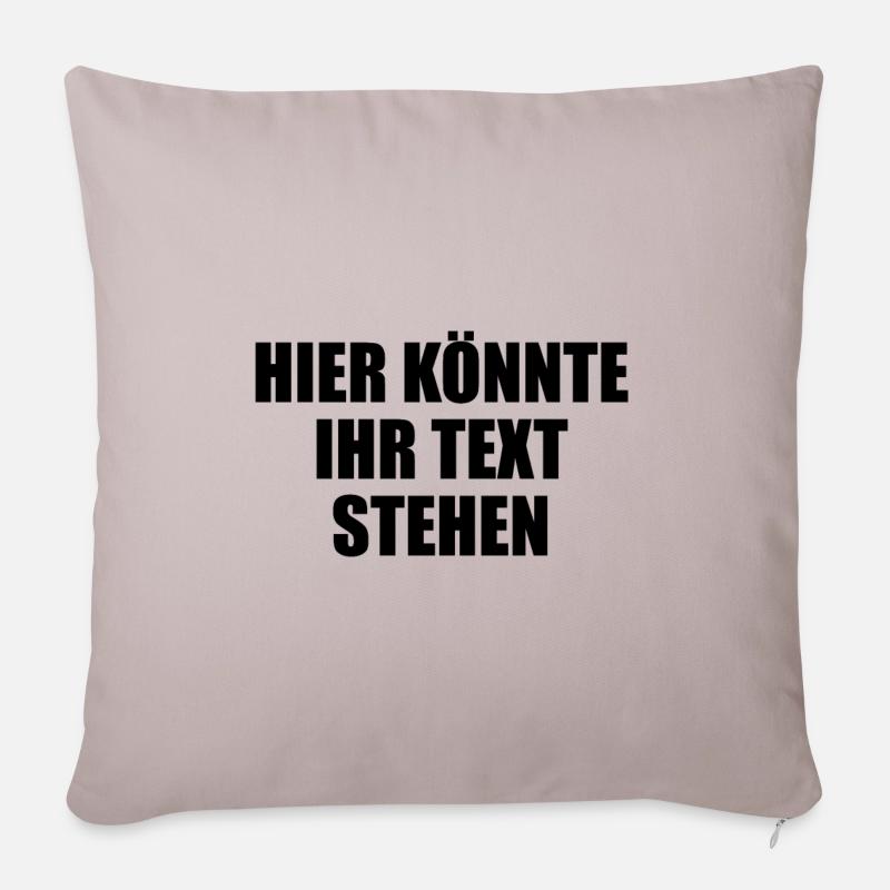 Hier könnte ihr Text Geschenk selber gestalten - Sofakissenbezug 45 x 45 cm - helles Taupe