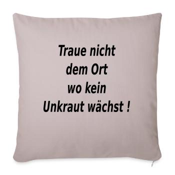 Ort Unkraut Garten - Sofakissenbezug 45 x 45 cm - helles Taupe - Vorne