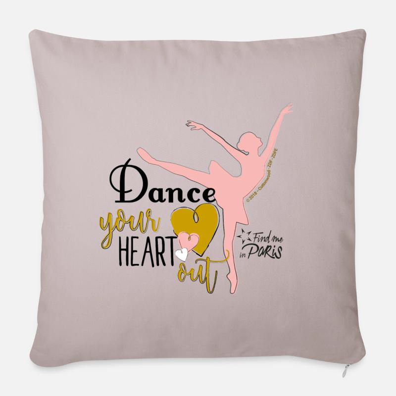 Find me in Paris Dance your heart out Spruch - Sofakissenbezug 45 x 45 cm - helles Taupe