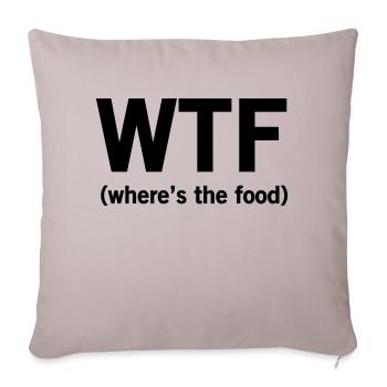 WTF Where's the Food - Sofa pillowcase 17,3'' x 17,3'' (45 x 45 cm) - light taupe - Front