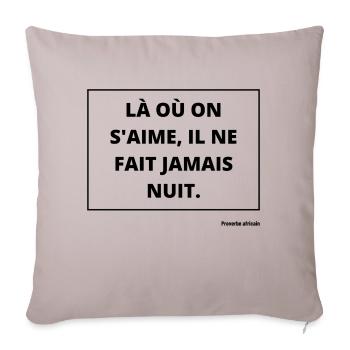 T-shirt, proverbe africain - Housse de coussin décorative 45 x 45 cm - taupe clair - Devant