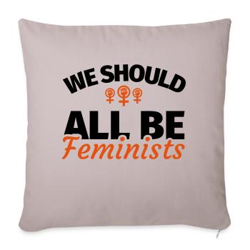 Feminisme féministe féministe - Housse de coussin décorative 45 x 45 cm - taupe clair - Devant