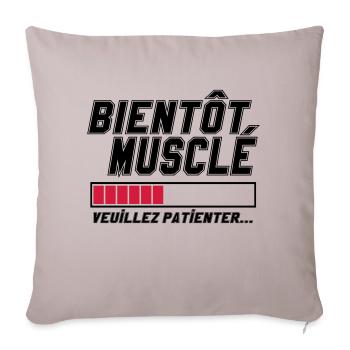 Bientôt musclé veuillez patienter,message,muscu - Housse de coussin décorative 45 x 45 cm - taupe clair - Devant