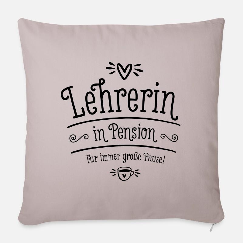 Lehrerin Geschenk Pension Ruhestand Pensionierung - Sofakissenbezug 45 x 45 cm - helles Taupe