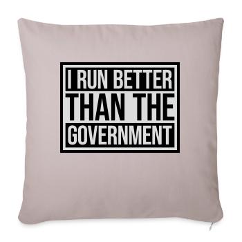 run better than government - Sofa pillowcase 17,3'' x 17,3'' (45 x 45 cm) - light taupe - Front