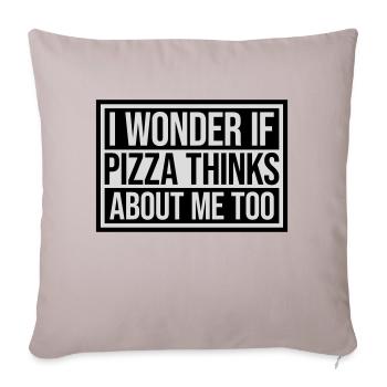 pizza thinks about me - Sofa pillowcase 17,3'' x 17,3'' (45 x 45 cm) - light taupe - Front