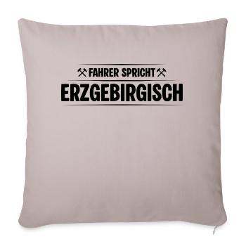 Lkw Fahrer Erzgebirge - Sofakissenbezug 45 x 45 cm - helles Taupe - Vorne