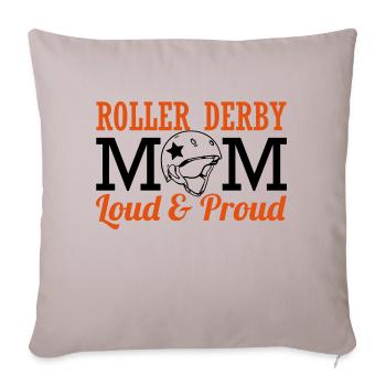 Roller derby mom - loud - Sofakissenbezug 45 x 45 cm - helles Taupe - Vorne